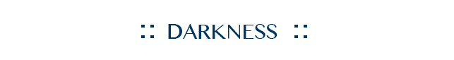 Darkness Collection