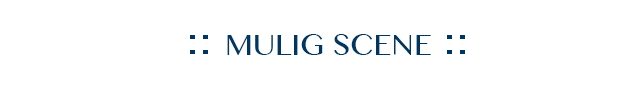 Mulig Scene Collection